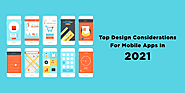 Top Design Considerations for Mobile Apps in 2021