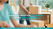 How to Be Ready For Moving Out Of the Rental Property