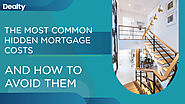 The Most Common Hidden Mortgage Costs And How To Avoid Them