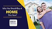 Book and buy a First time home this year | Drew Mortgage