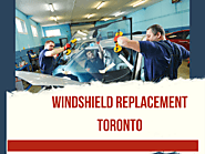 Swift & Reliable Windshield Replacement in Toronto