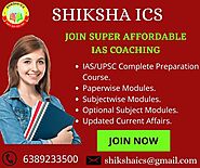 Best Upsc Coaching Upsc Civil Services Shiksha Ics Allahabad Offering