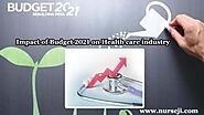 Impact of Budget 2021 on Health care industry. - nurseji