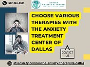 Get Relief from Anxiety with Effective Therapy in Dallas TX