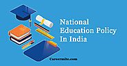 National Education Policy | Education Policy in India 2021