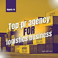 Top pr agency for logistics business
