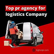 Top pr agency for logistics Company