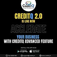 Upgrade Your Business with CreditQ 2.0