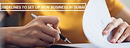Guidelines New Business Setup & Company Formation in Dubai