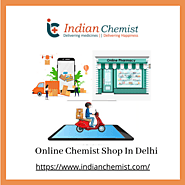 Online Chemist Shop In Delhi | Chemist Shop In Delhi