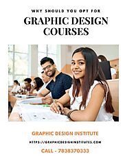 Why Should You opt for Graphic Design Courses - PDF