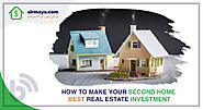 Second Home Best Real Estate Investment