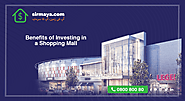 Benefits of Investing in a Shopping Mall