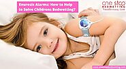 Enuresis Alarms: How to Help to Solve Childrens Bedwetting?