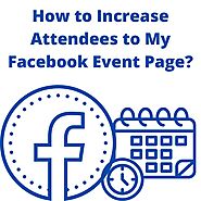 How to Increase Attendees to My Facebook Event Page?