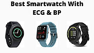 8 smartwatch with ECG and blood pressure 2021[Ultimate Guide]