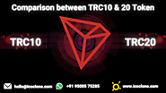 Comparison Between TRC-10 and TRC-20 Tokens in the Real-world