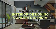 Interior Designing Concepts in India