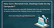 How Can I Reinstall AOL Desktop Gold On My Computer?