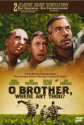 O Brother, Where Art Thou? (2000) - IMDb