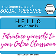 Introduce Yourself to your Online Classroom | Hot Lunch Tray