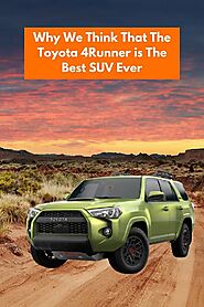 Why We Think That The Toyota 4Runner is The Best SUV Ever | Toyota of Orange