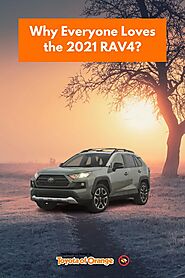 Why Everyone Loves the 2021 RAV4? | Toyota of Orange