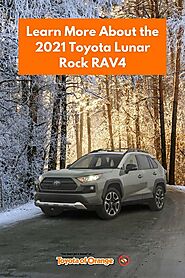 Learn More About the 2021 Toyota Lunar Rock RAV4 | Toyota of Orange