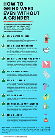 How to Grind Weed Even Without a Grinder