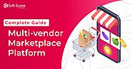 Importance of Multi-vendor Marketplace in the eCommerce Industry