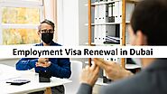 Employment Visa Renewal|Domestic Worker Visa in Dubai