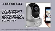 Amcrest Camera Not Connecting -Solved 1-8057912114 Amcrest Security Camera Installation