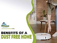 Benefits of a Dust-Free Home - H&C Professional Cleaning