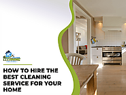How To Hire the Best Cleaning Service - H&C Professional Cleaning