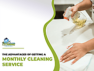 The Advantages of Monthly Cleaning Service - H&C Professional Cleaning