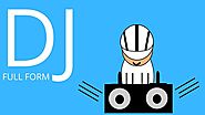 DJ Full Form Meaning in Hindi | DJ का फुल फॉर्म क्या होता है? - TechKari TechKari