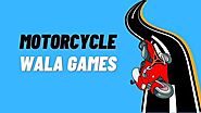 Download 5 Best Motorcycle Wala Game - TechKari