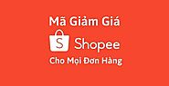 Mã giảm giá Shopee cho mọi đơn hàng còn sử dụng được - Dealngon24h