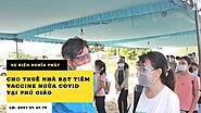 Cho thuê nhà bạt tiêm vắc xin tại Phú Giáo