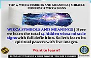 TOP 14 WICCA SYMBOLS AND MEANINGS | MIRACLE POWERS OF WICCA SIGNS