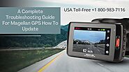 How To Update Magellan GPS -Stepwise Guide | 1-8009837116 Anytime GPS Helpline