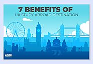 7 Benefits of UK study abroad destination - ASDM Overseas