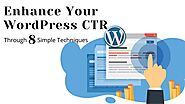 Enhance Your WordPress CTR Through 8 Simple Techniques - SFWPExperts - WordPress website