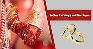Indian Astrology and Marriages