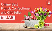 LVITA article — Online Best Florist, Confectioner, and Gift Seller in UAE | by Lvita app | Jan, 2021 | Medium