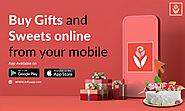 Buy gifts and sweets online from your mobile