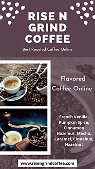 Flavored | Buy Flavored Coffee Online At Lowest price – Rise N Grind Coffee