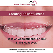 Get a Smile Makeover in Pune at Jehangir OraCare Dental Centre