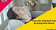 How Can I Stop Neck Pain By Doing Neck Flexer?