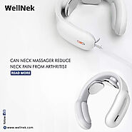Can Neck Massager Reduce Neck Pain From Arthritis?